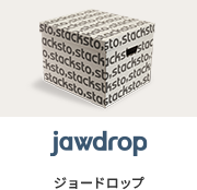 jawdrop ジョードロップ